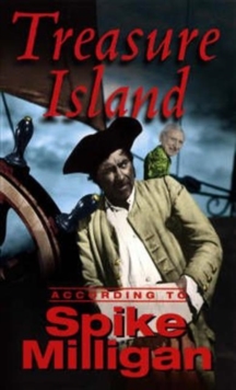 Image for Treasure Island According To Spike Milligan