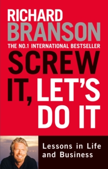 Image for Screw it, let's do it  : lessons in life and business