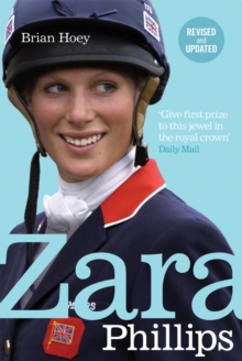 Image for Zara Phillips  : a revealing portrait of a royal world champion