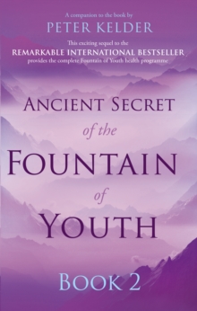 Image for Ancient secret of the fountain of youthBook 2