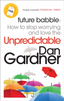 Image for Future babble: how to stop worrying and love the unpredictable