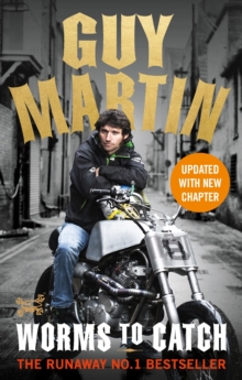 Image for Guy Martin: Worms to Catch