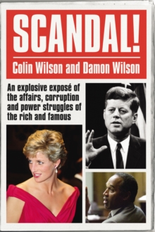 Image for Scandal!: an explosive expose of the affairs, corruption and power struggles of the rich and famous