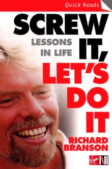 Image for Screw it, let's do it: lessons in life
