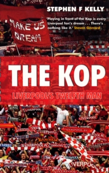 Image for The Kop: Liverpool's twelfth man