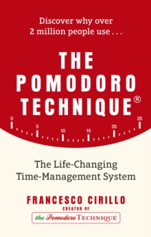 Image for The Pomodoro Technique: The Life-Changing Time-Management System