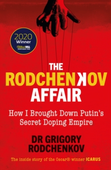 Image for The Rodchenkov affair  : how I brought down Russia's secret doping regime