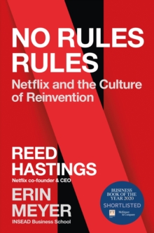 Image for No rules rules  : Netflix and the culture of reinvention