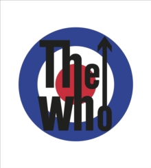 Image for The Who  : the official history