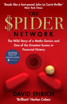 The Spider Network: The Wild Story of a Maths Genius and One of the Greatest Scams in Financial History