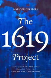 Image for THE 1619 PROJECT