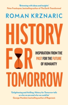 Image for History for tomorrow  : inspiration from the past for the future of humanity
