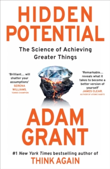 Image for Hidden potential  : the science of achieving greater things