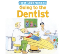 Image for First Experiences... Going to the Dentist