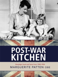 Image for Marguerite Patten's Post-war Kitchen