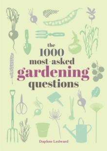 Image for The 1000 Most-Asked Gardening Questions