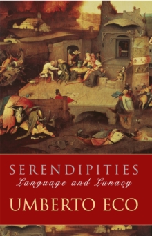 Image for Serendipities  : language & lunacy
