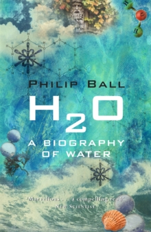 Image for H2O  : a biography of water
