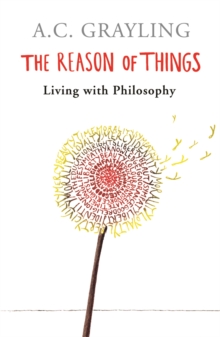 The Reason of Things: Living with Philosophy