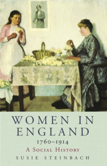 Image for Women in England 1760-1914