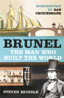 Image for Brunel  : the man who built the world