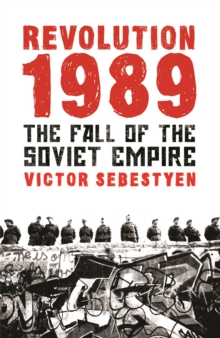 Image for Revolution 1989  : the fall of the Soviet empire