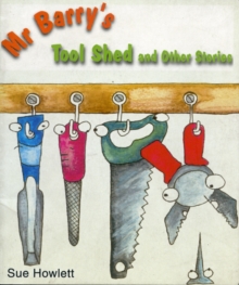 Image for Mister Barry's Tool Shed and Other Stories