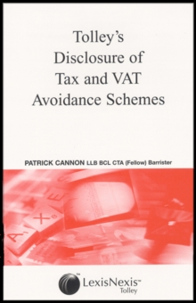 Image for Tolley's Disclosure of Tax and VAT Avoidance Schemes