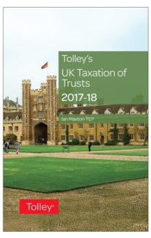 Image for Tolley's UK taxation of trusts 2017-18