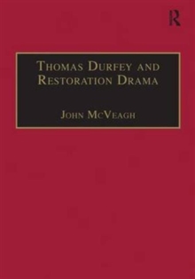 Thomas Durfey and Restoration Drama