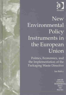 Image for New Environmental Policy Instruments in the European Union