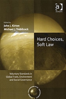 Hard Choices, Soft Law