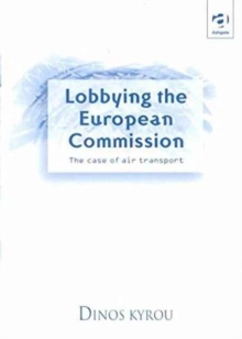 Image for Lobbying the European Commission