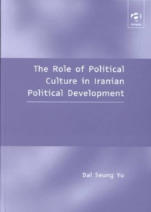 Role of Political Culture in Iranian Political Development