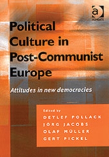 Image for Political Culture in Post-communist Europe