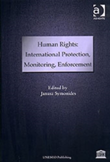Image for Human Rights: International Protection, Monitoring, Enforcement