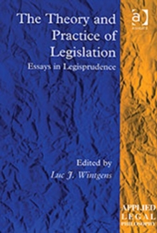 Image for The Theory and Practice of Legislation