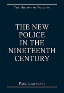 New Police in the Nineteenth Century