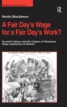 Fair Day's Wage for a Fair Day's Work?