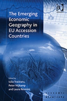 Image for The Emerging Economic Geography in EU Accession Countries