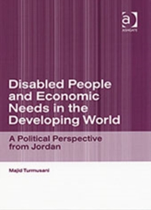 Disabled People and Economic Needs in the Developing World