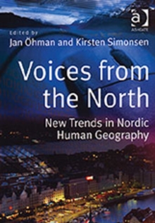 Image for Voices from the north  : new trends in Nordic human geography