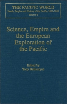 Science, Empire and the European Exploration of the Pacific