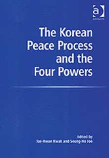 Image for The Korean peace process and the four powers