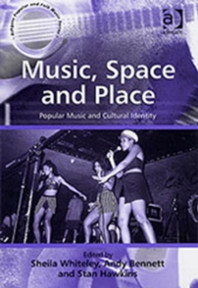 Image for Music, Space and Place