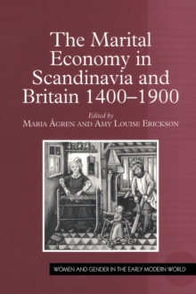 Marital Economy in Scandinavia and Britain 1400-1900