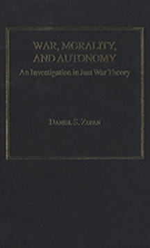 Image for War, Morality and Autonomy