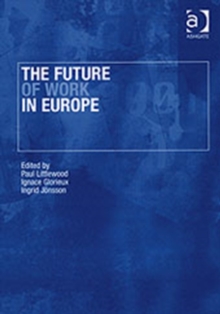 Image for The Future of Work in Europe