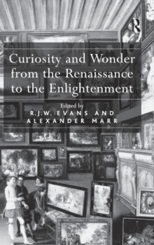 Image for Curiosity and Wonder from the Renaissance to the Enlightenment