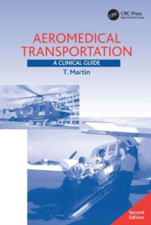 Aeromedical Transportation: A Clinical Guide